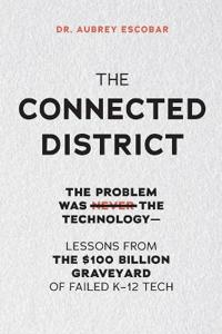 The Connected District