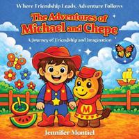 The Adventures of Michael & Chepe