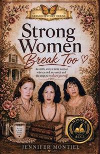 Strong Women Break Too