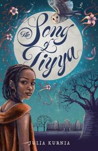 Bokomslag för "The Song of Tiyya"