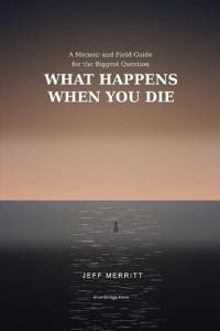 What Happens When You Die