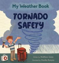 Bokomslag för "My Weather Book Tornado Safety"