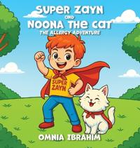 Super Zayn and Noona the Cat