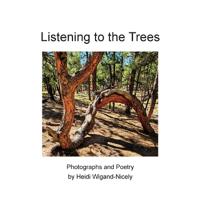 Listening to the Trees