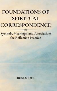 Bokomslag for "Foundations of Spiritual Correspondence"