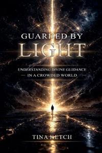Guarded by Light