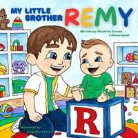 My Little Brother Remy