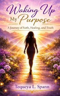 Waking Up My Purpose