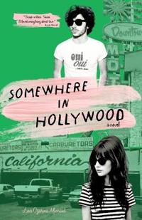 Somewhere in Hollywood [Hollywood Hotel Edition]