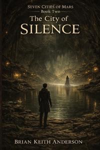 The City of Silence