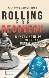 Rolling for Recovery