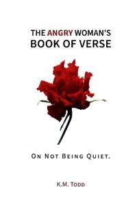 Todd, K: Angry Woman's Book of Verse