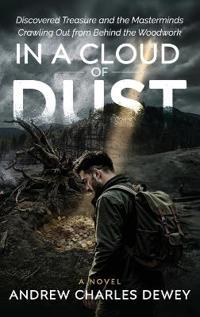 Dewey: In a Cloud of Dust