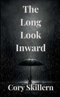 The Long Look Inward