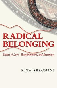 Serghini, R: Radical Belonging