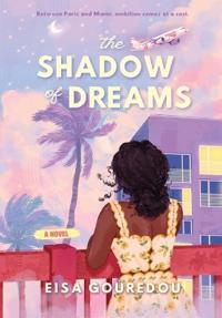 The Shadow of Dreams