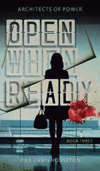 Open When Ready