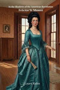 In the Shadows of the American Revolution