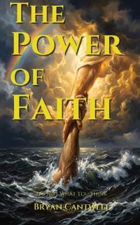 The Power of Faith