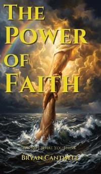 Bokomslag for "The Power of Faith"