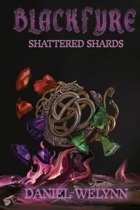 BlackFyre Shattered Shards