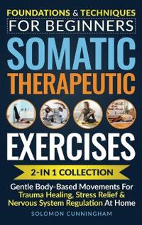 Somatic Therapeutic Exercises