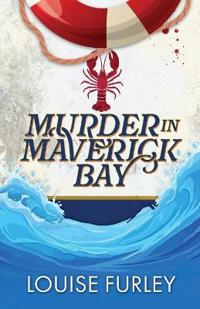 Murder in Maverick Bay