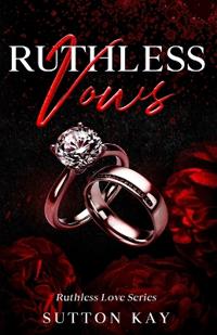 Ruthless Vows