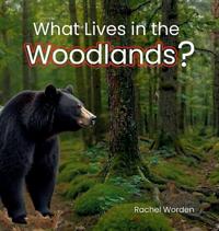 Bokomslag för "What Lives in the Woodlands?"