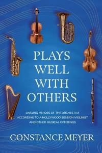 Plays Well with Others