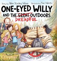 One-Eyed Willy and the Dreadful Outdoors