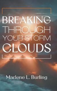 Bokomslag for "Breaking Through Your Storm Clouds"