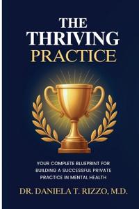 The Thriving Practice