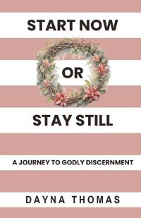Start Now or Stay Still