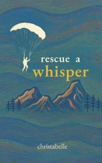rescue a whisper