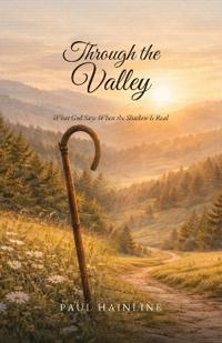 Through the Valley