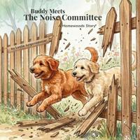 Buddy Meets the Noise Committee
