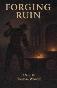 Forging Ruin