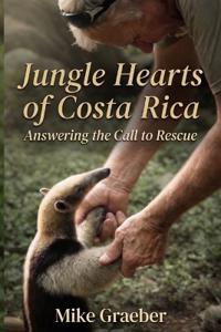 Jungle Hearts of Costa Rica