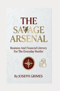 The Savage Arsenal