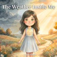 Bokomslag for "The Weather Inside Me"