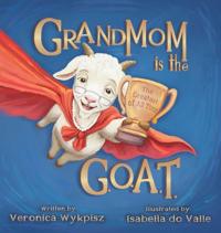 Grandmom is the G.O.A.T.