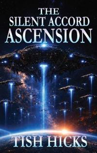 The Silent Accord Ascension
