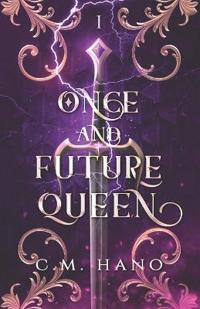 Once And Future Queen