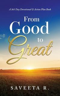 From Good to Great