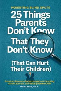 Parenting Blind Spots