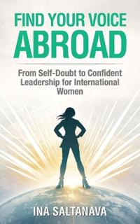 Find Your Voice Abroad