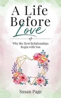 A Life Before Love