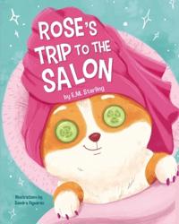 Rose's Trip to the Salon