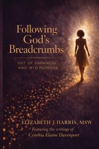 Following God's Breadcrumbs